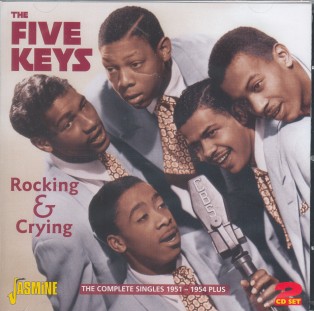 Five Keys - Rocking And Crying 2cd's